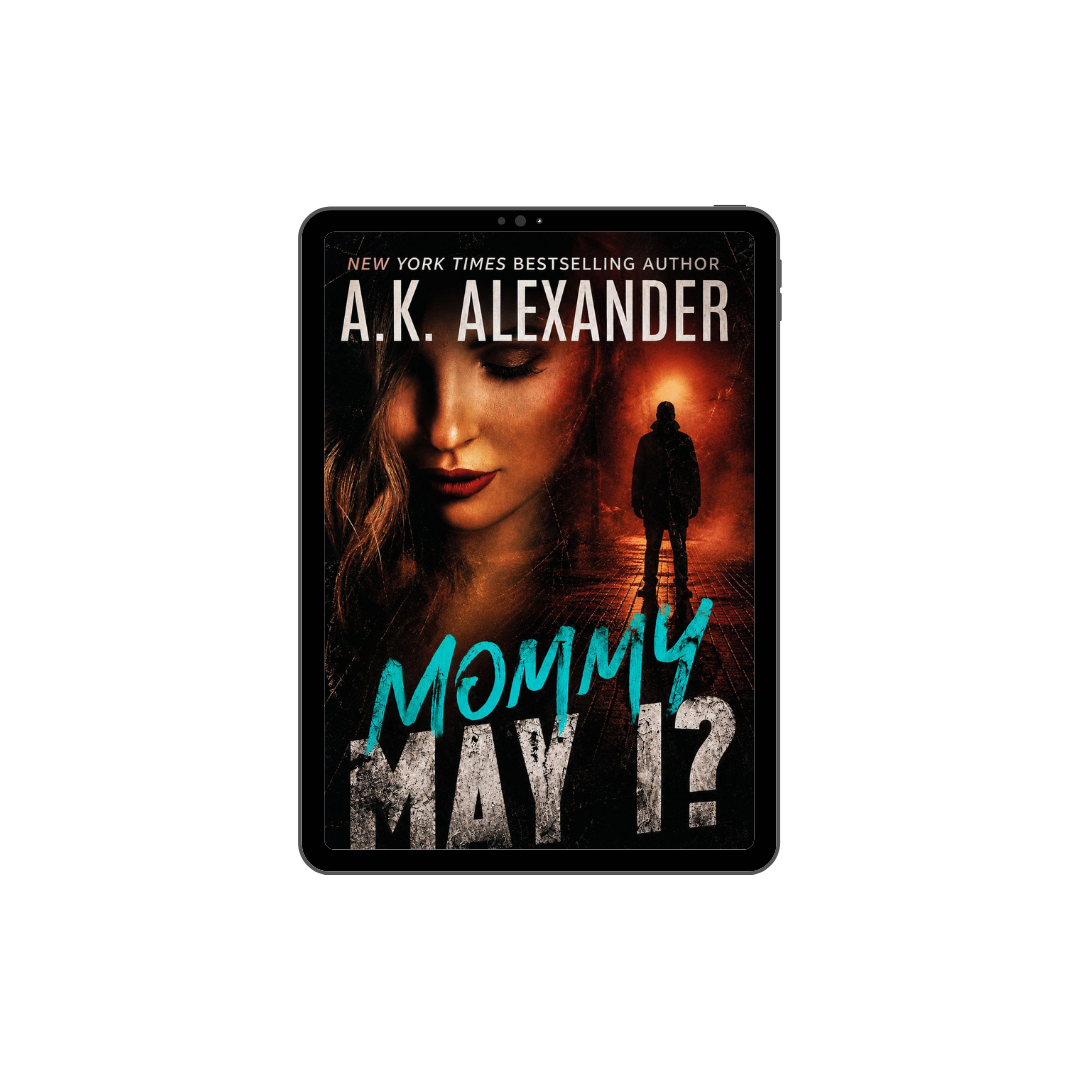 Mommy, May I?