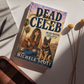 The Dead Celeb: Evie Preston/Grey Tier Book 1